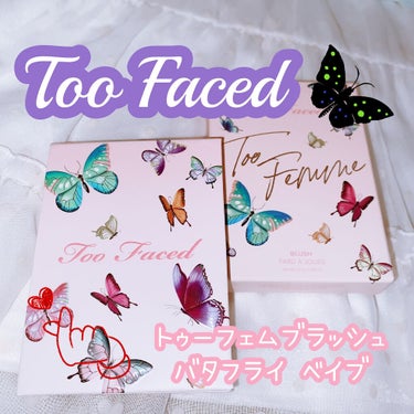 Too Faced トゥー フェム ブラッシュのクチコミ「Too Faced
トゥー フェム ブラッシュ


蝶がいっぱいのビジュアルも可愛い✨


勿.....」（1枚目）