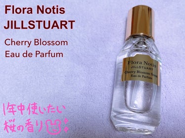 Flora Notis JILL STUART チェリーブロッサム　オードパルファンのクチコミ「こんにちは☺️💕
LIPSを通じて、 #フローラノーティスジルスチュアート  さんから素敵な商.....」（1枚目）