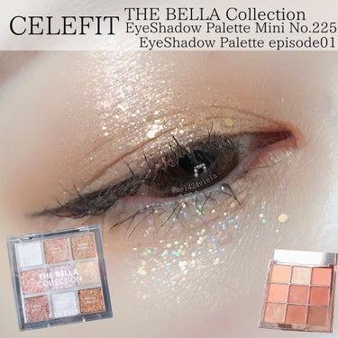 The Bella collection eyeshadow palette/CELEFIT/パウダーアイシャドウを使ったクチコミ（1枚目）