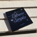 BLOWIN' SMOKE
