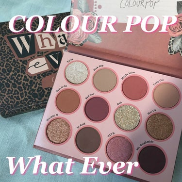 ColourPop whateverのクチコミ「COLOURPOP
eyeshadow palette what ever

赤み、オレンジみ.....」（1枚目）