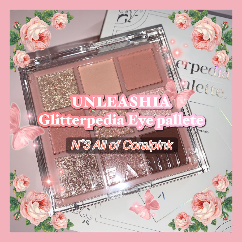 グリッターペディアアイパレット/unleashia/アイシャドウパレットを使ったクチコミ（1枚目）