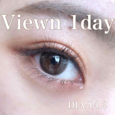 
Viewm 1day


本田翼ちゃんイメージモデルのカラーコンタクト
まるで素瞳 ジュワッと発色ヌーディーアイ


DIA 14.2
CLASSY BEIGE クラッシーベージュ


すごく馴染みの