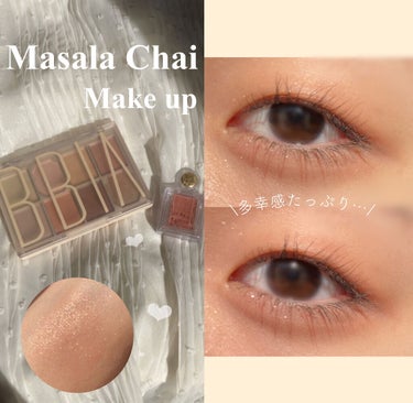 \多幸感たっぷり…/

Masala Chai Make up 𖠚ᐝ


＿＿＿＿＿＿＿＿＿＿＿＿

MAJOLICA MAJORCA  シャドーカスタマイズ
BE330 マサラチャイ

Bbia ファ