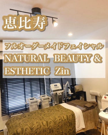 .
.
恵比寿駅
西口から徒歩4分
フルオーダーメイドフェイシャル 
NATURAL BEAUTY & ESTHETIC Zin 
@zin_0315

フルオーダーメイドフェイシャル（90分）