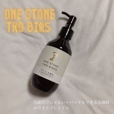 ❁   ONE STONE TWO BIRDS

洗顔だけじゃない＋パックもできる洗顔料

.ホワイトプレミアム
. 2,200円(税込)
.150㎖


▼商品説明------------------