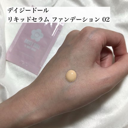 リキッド セラム ファンデーション/DAISY DOLL by MARY QUANT/リキッドファンデーションを使ったクチコミ(5枚目)