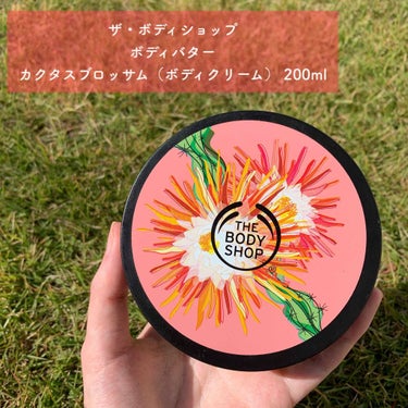 ボディバター カクタスブロッサム/THE BODY SHOP/ボディクリームを使ったクチコミ（1枚目）