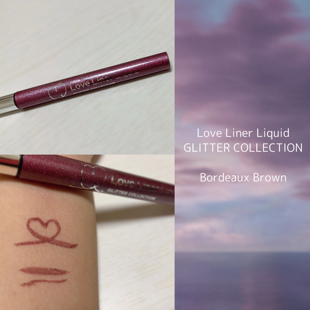 ラブ・ライナー リキッドアイライナー グリッターコレクション2 ボルドーブラウン/ラブ・ライナー/リキッドアイライナーを使ったクチコミ（1枚目）