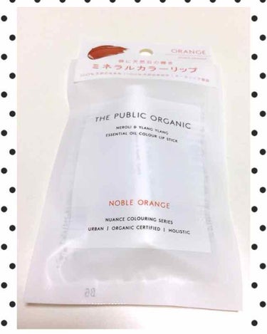 

☆購入品☆


THE PUBLIC ORGANIC
精油カラーリップスティック
ノーブルオレンジ
¥648(税抜)


100%天然由来成分、100%天然石由来発色。
95%オーガニック原料を使用