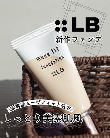 LB ムーヴフィットファンデーションのクチコミ「⁡
⁡
，　
⁡
マスク生活にぴったり‼️
新構造“ムーヴフィット処方”で崩れにくい👌
⁡
⁡.....」（1枚目）