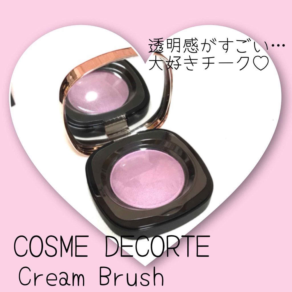 クリーム ブラッシュ｜DECORTÉの口コミ「❁コスメデコルテクリームブラッシュ❁買って..」 by ありこ(乾燥肌/30代後半) | LIPS