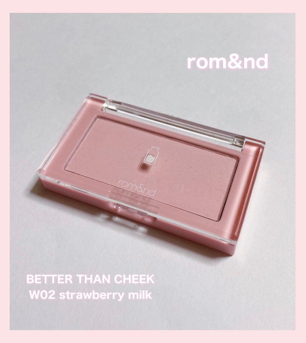 ベターザンチーク/rom&nd/パウダーチークを使ったクチコミ(1枚目)