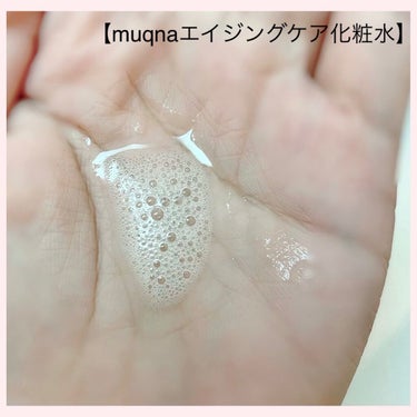 muqna(ムクナ) エイジングケア 化粧水 50ml/東急ハンズ/化粧水を使ったクチコミ（2枚目）