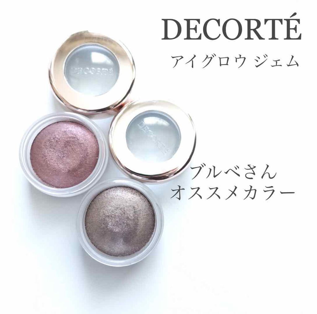 アイグロウ ジェム/DECORTÉ/ジェル・クリームアイシャドウを使ったクチコミ(1枚目)