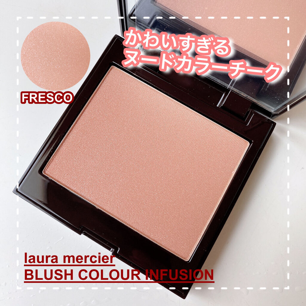 ブラッシュ カラー インフュージョン/ローラ メルシエ/パウダーチークを使ったクチコミ（1枚目）
