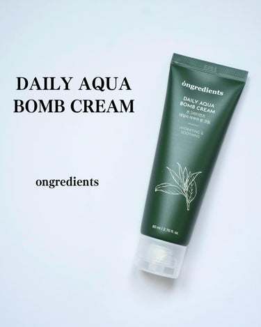 Daily Aqua Bomb Cream/Ongredients/フェイスクリームを使ったクチコミ（1枚目）