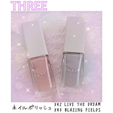 ネイルポリッシュ X42 LIVE THE DREAM/THREE/マニキュアを使ったクチコミ（1枚目）