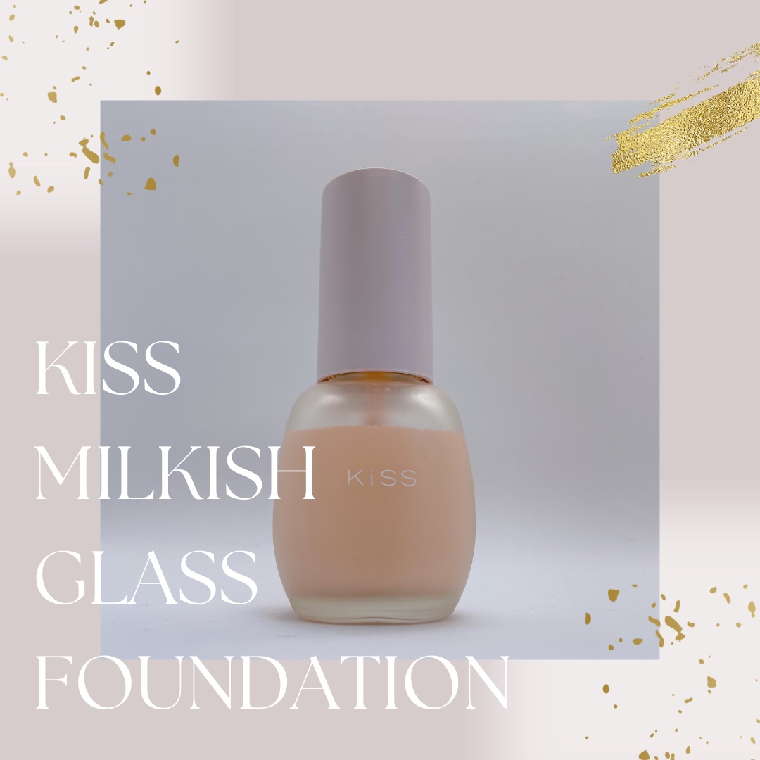 ミルキッシュガラスファンデ/KiSS/リキッドファンデーションを使ったクチコミ（1枚目）