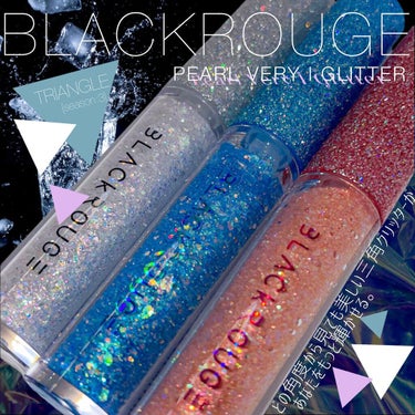 パールブリー アイグリッター  トライアングル/BLACK ROUGE/リキッドアイシャドウを使ったクチコミ（1枚目）