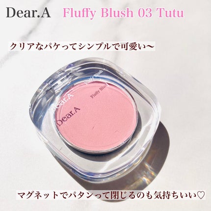 フラッフィーブラッシュ/Dear.A/パウダーチークを使ったクチコミ(2枚目)
