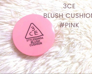 3CE BLUSH CUSHION/3CE/ジェル・クリームチークを使ったクチコミ（1枚目）