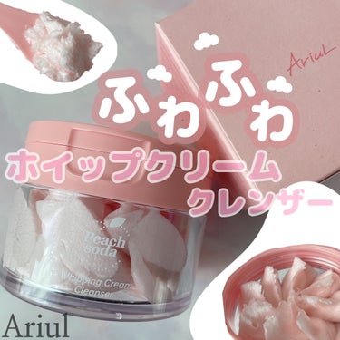 Ariul ピーチソーダホイップクリームクレンザーのクチコミ「5万回かき混ぜて誕生🪽
〖Peach Soda Whipping Cream Cleanser.....」（1枚目）