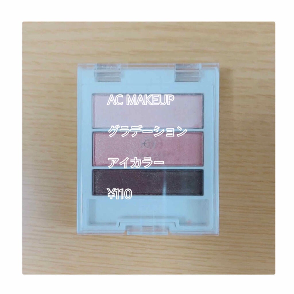 AC グラデーションアイカラー/AC MAKEUP/アイシャドウパレットを使ったクチコミ(1枚目)