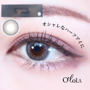 OLOLA ダズリング3カラーワンデー(Dazzling 3color 1day )のクチコミ「＼自然なハーフアイに🫧／
⁡
⁡
#ololalens
#DAZZLING アイスグレー
1d.....」（1枚目）