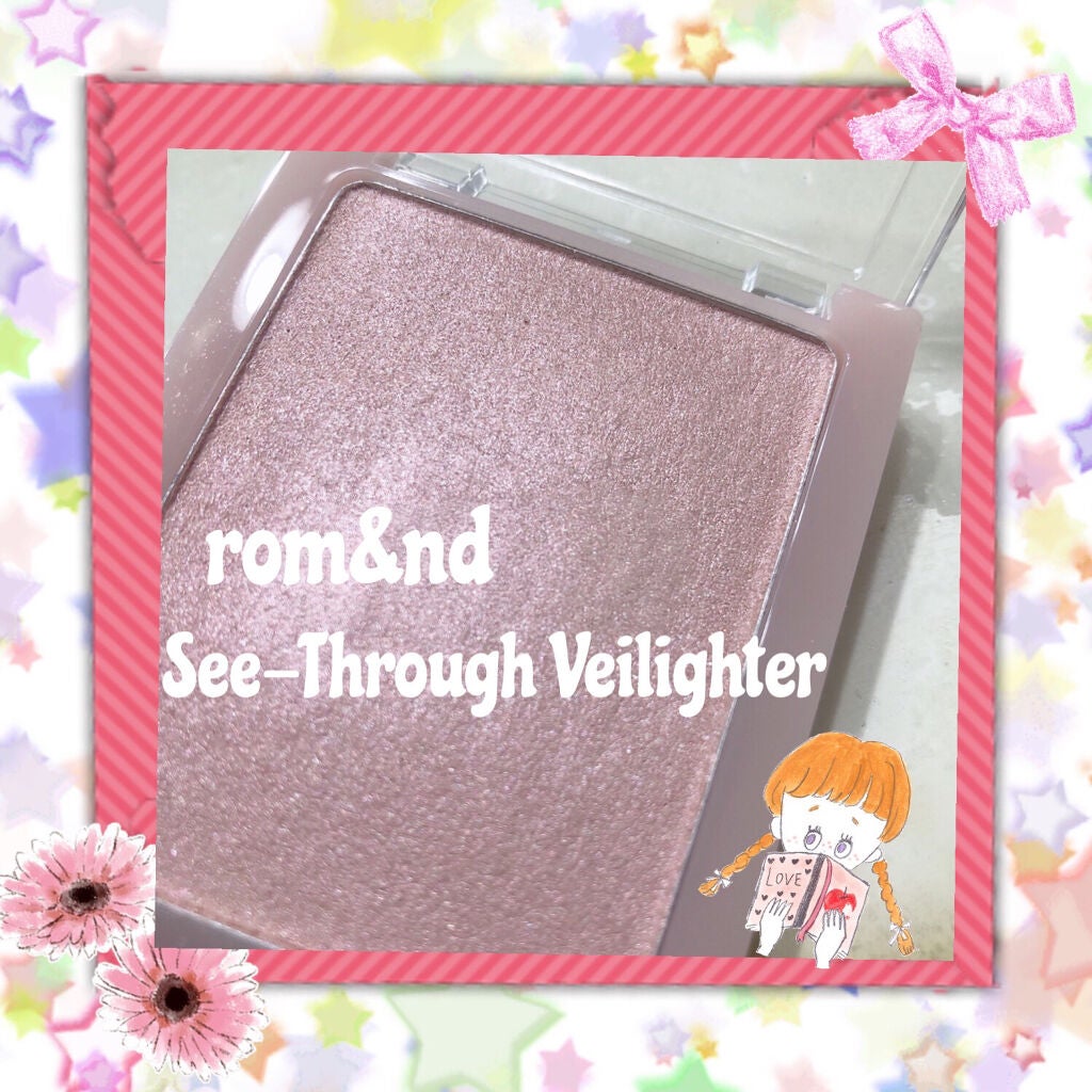ヴェールライター/rom&nd/パウダーハイライトを使ったクチコミ(1枚目)