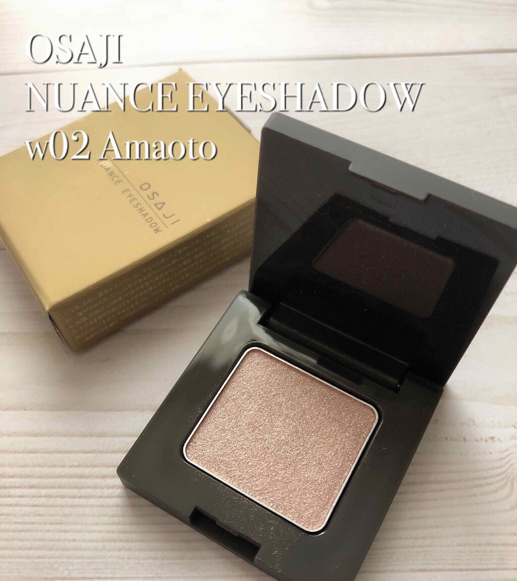 ニュアンス アイシャドウ/OSAJI/単色アイシャドウを使ったクチコミ(1枚目)