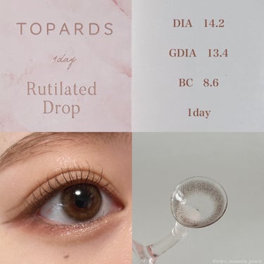 TOPARDS TOPARDS 1dayのクチコミ「カラコン👀
⁡
⁡
⁡
𝐓𝐎𝐏𝐀𝐑𝐃𝐒 〜𝐑𝐮𝐭𝐢𝐥𝐚𝐭𝐞𝐝 𝐃𝐫𝐨𝐩〜
10枚入  /  ¥.....」（2枚目）