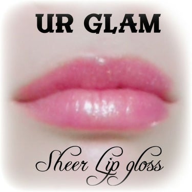 UR GLAM　SHEER LIP GLOSS シャイニーピンク/U R GLAM/リップグロスを使ったクチコミ（3枚目）