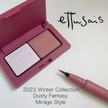 \ エテュセの冬❄️/

ettusais
2023 winter collection
-Dusty Fantasy Mirage Style-

アイエディションカラーパレット
17 ライラックモー