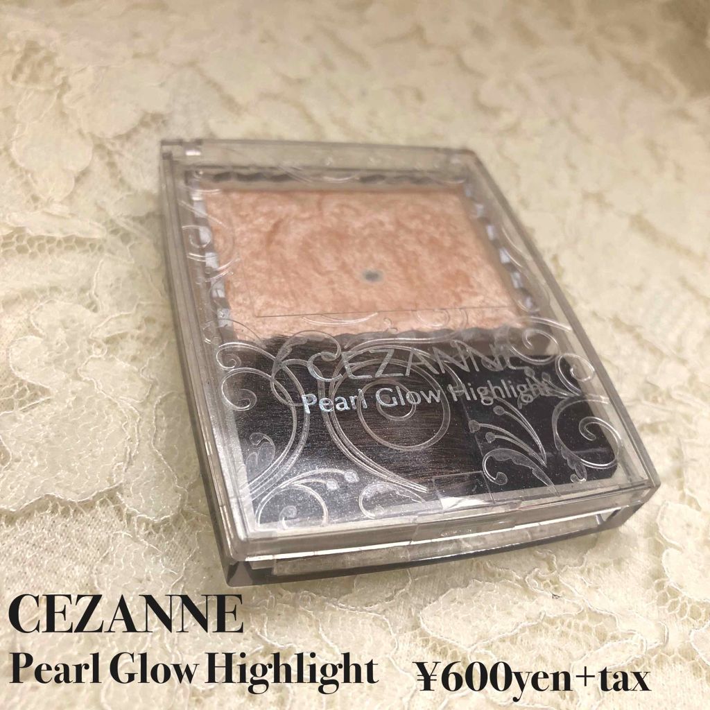 パールグロウハイライト/CEZANNE/パウダーハイライトを使ったクチコミ（1枚目）