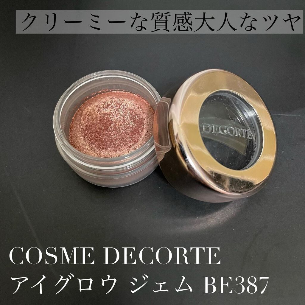 アイグロウ ジェム/DECORTÉ/ジェル・クリームアイシャドウを使ったクチコミ(1枚目)