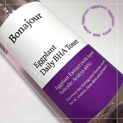 ナスBHAトナー/Bonajour/化粧水を使ったクチコミ(6枚目)