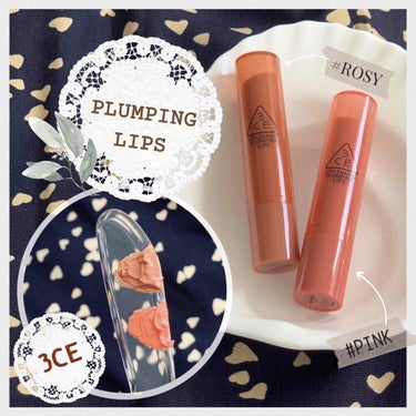 【 PLUMPING LIPS #ROSY #PINK 】


今回は購入品第三弾！3CEのぷりんぷるんで
可愛いリップ2色のレビューです💄💋

－－－－－－－－－－－－－－－－－－

▷ PLUMPI