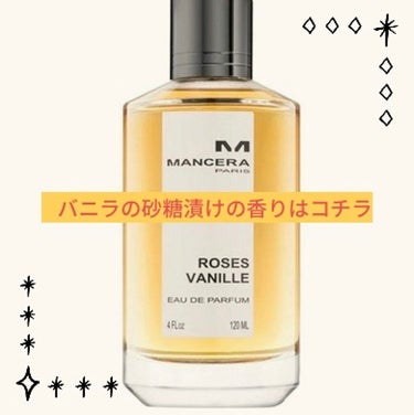 Roses Vanille/Mancera/香水(レディース)を使ったクチコミ（1枚目）