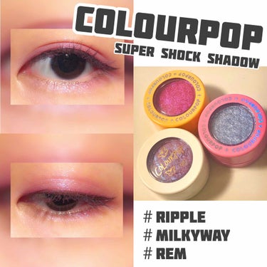 COLOURPOP super shock shadowを使ったアイメイクです( ᐡ.  ̫ .ᐡ )✨
使用色はRIPPLE／MILKY WAY／REM


以下ざっくり解説👇

1.MILKYWAY