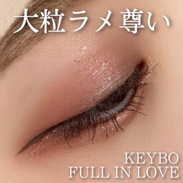 ‪Keybo
FULL IN LOVE
02 Love Muse

個人的に使いやすい色ばっかでここ最近1番よく使ってる！
色んなタイプのラメが入ってるのも嬉しい〜🥺💕

細かいラメの上にちょんちょんっ