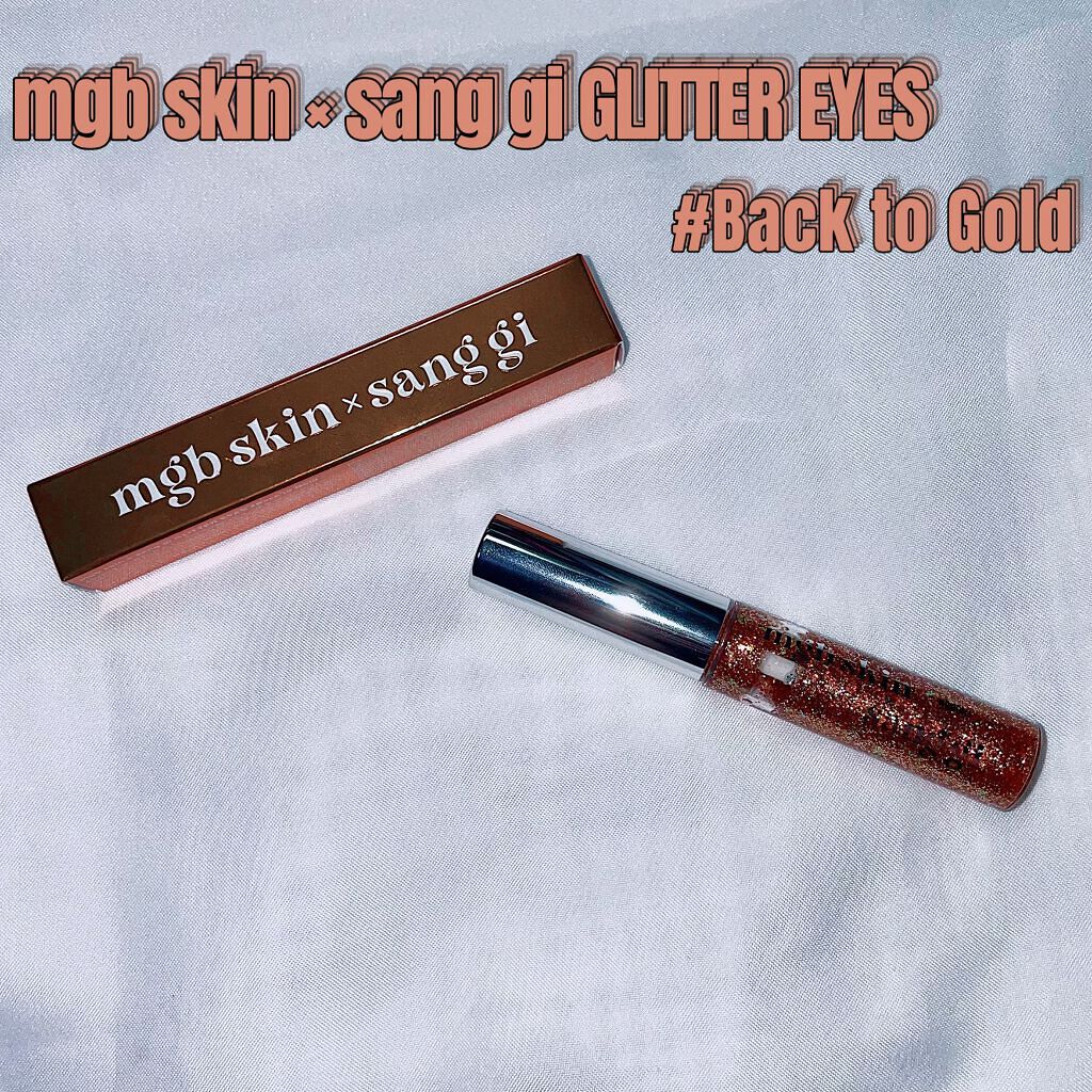 mgb skin × サンギ グリッターアイズ/mgb skin/リキッドアイシャドウを使ったクチコミ(1枚目)