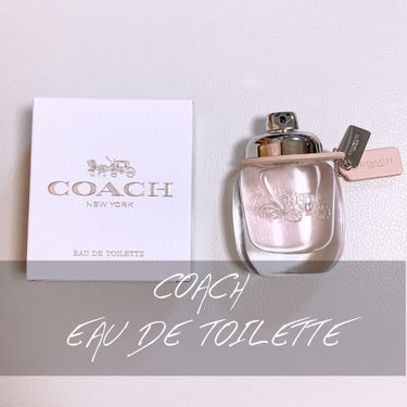 コーチ オードトワレ/COACH/香水(レディース)を使ったクチコミ（1枚目）