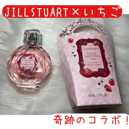 ジルスチュアート オード ストロベリー&ティー トリーツ / JILL ジルスチュアート オード ストロベリー&ティー トリーツ / JILL