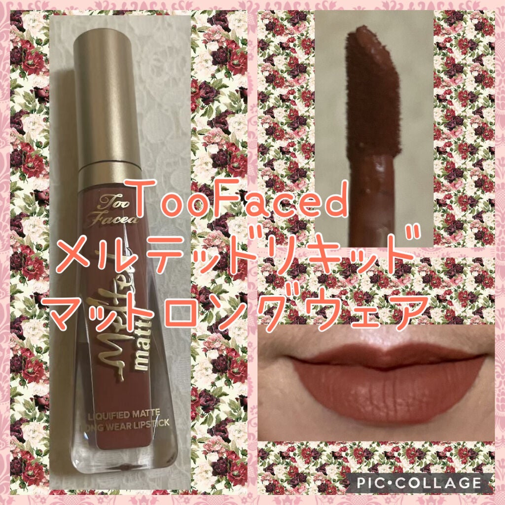 メルテッド リキッド マット ロングウェア リップスティック/Too Faced/口紅を使ったクチコミ(1枚目)
