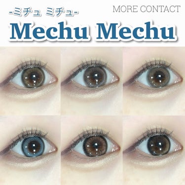 Mechu Mechu/Mechu Mechu /ワンデー（１DAY）カラコンを使ったクチコミ（1枚目）