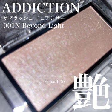 アディクション ザ ブラッシュ ニュアンサー 001N Beyond Light/ADDICTION/パウダーチークを使ったクチコミ（1枚目）