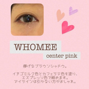 フーミー アイシャドウパレット center pink/WHOMEE/パウダーアイシャドウを使ったクチコミ（3枚目）