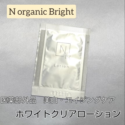 N organic Bright ホワイト クリア ローション/N organic/化粧水を使ったクチコミ(1枚目)