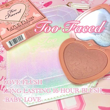 ラブ フラッシュ ロングラスティング 16H ブラッシュ ベイビー ラブ/Too Faced/パウダーチークを使ったクチコミ（1枚目）